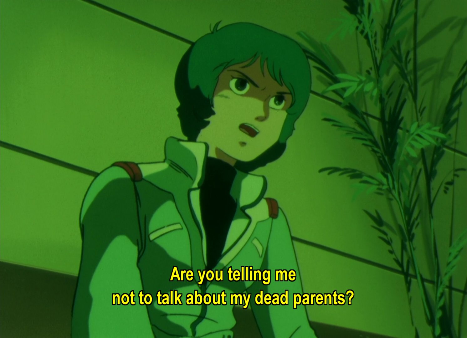 Kamille, angry: Are you telling me not to talk about my dead parents?