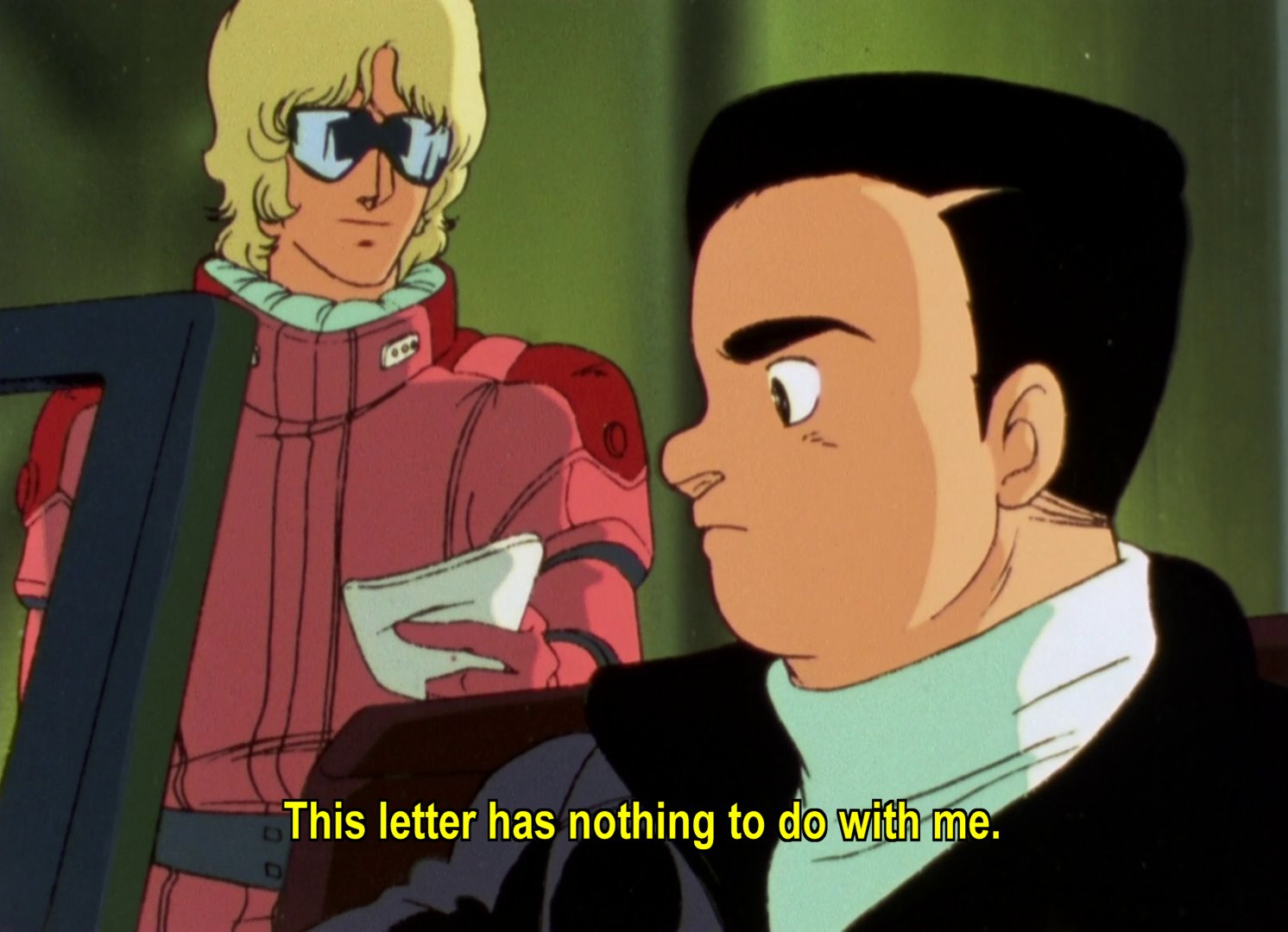 Lt Quattro, talking to Kobayashi, who's in his car: This letter has nothing to do with me.
