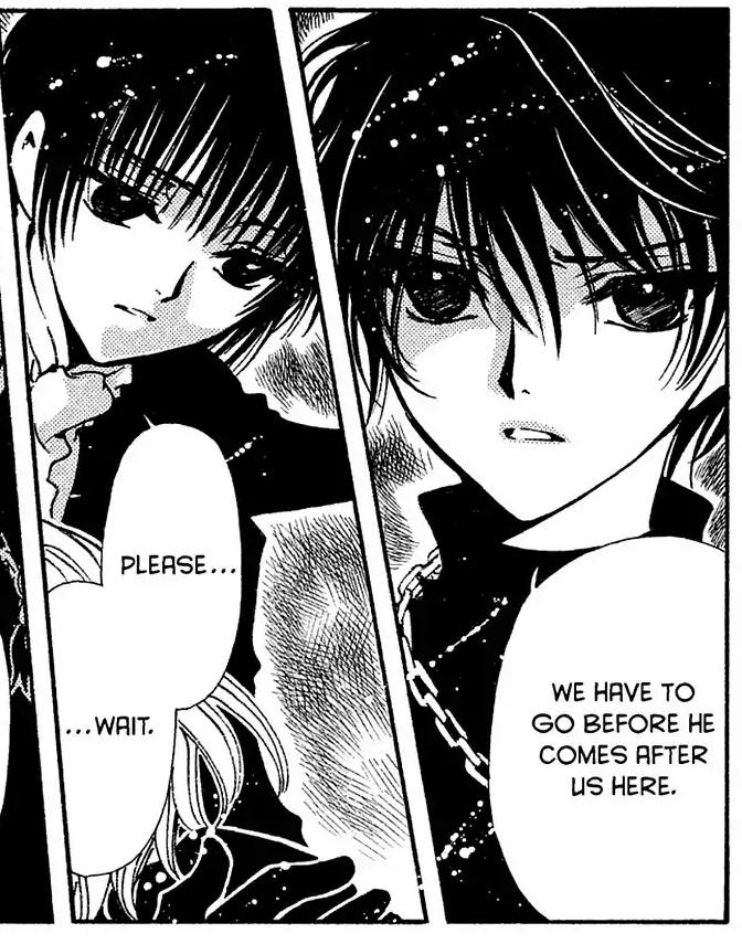Panel 1: Kamui: We have to go before he comes after us here.  Panel 2: Subaru, a man with straight black hair: Please, wait.