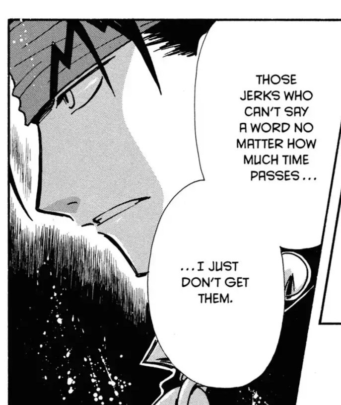 Kurogane: Those jerks who can't say a word no matter how much time passes.  I just don't get them.